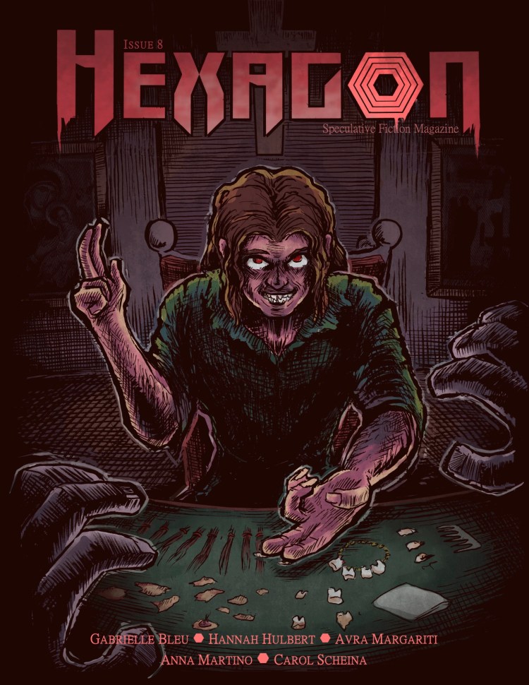 The cover for Hexagon Issue 8. "Hexagon" is in red, with the "o" made out of a hexagon. The cover shows a person sat at a table strewn with objects, including teeth. The person has red eyes and is gesticulating with two outstretched fingers on either hand.