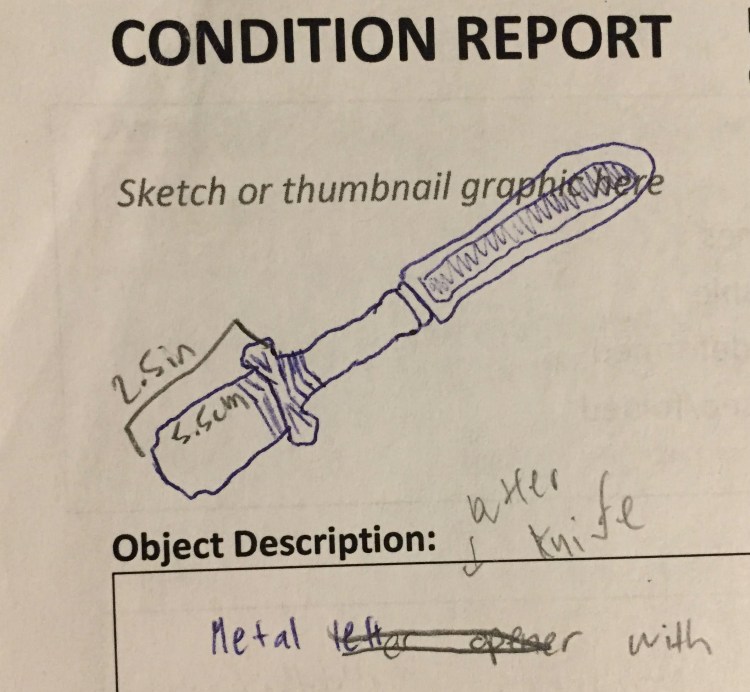 A drawing in blue ink of a butter knife, with descriptions (metal butter knife) and measurements (total length: 5.5 in, handle: 2.5 in) written in pencil. The top of the paper the drawing is on reads in large letters: "Condition Report"